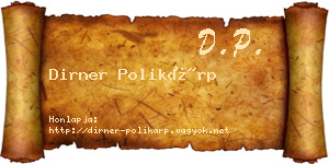 Dirner Polikárp névjegykártya